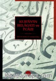 Kur’an’ın Belagatı ve İ’cazı