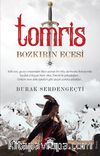 Tomris & Bozkırın Ecesi