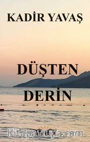Düşten Derin
