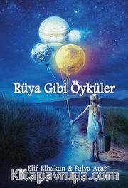 Rüya Gibi Öyküler