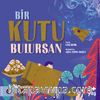 Bir Kutu Bulursan