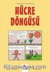 Hücre Döngüsü / Gençler İçin Çizgilerle Bilim