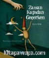 Zaman Kapıdan Geçerken
