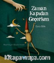 Zaman Kapıdan Geçerken