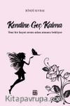 Kendine Geç Kalma