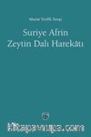 Suriye Afrin Zeytindalı Harekatı