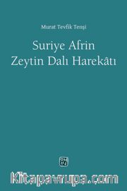 Suriye Afrin Zeytindalı Harekatı