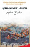 Şii Attar-ı Tuni’nin Tasavvufi Risalesine Hüseyin Nazmi-Zade’nin Şerhi Şerh-i Kenzü’l-Arifin