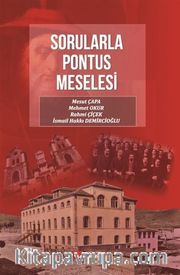 Sorularla Pontus Meselesi