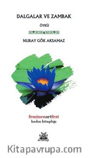 Dalgalar ve Zambak