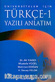 Türkçe 1 Yazılı Anlatım/Üniversiteler İçin