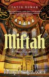 Miftah & Bir Ayasofya Romanı