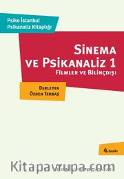 Sinema ve Psikanaliz <br /> Filmler ve Bilinçdışı