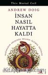 İnsan Nasıl Hayatta Kaldı
