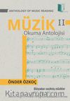 Müzik Okuma Antolojisi 2 / Anthology Of Music Reading