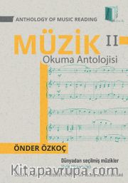 Müzik Okuma Antolojisi 2 / Anthology Of Music Reading