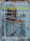 İki Başına Yürümek &  Burhan Uygur’un Resimleriyle
