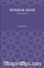 Sivasiler Ailesi (Araştırmalar)