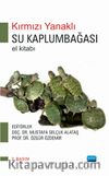 Kırmızı Yanaklı Su Kaplumbağası (El Kitabı)