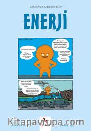 Enerji / Gençler İçin Çizgilerle Bilim