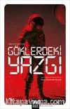 Göklerdeki Yazgı / Astronot Kadın Serisi 