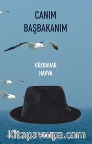 Canım Başbakanım