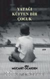 Yatağı Küften Bir Çocuk