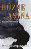 Hüzne Aşina