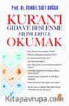Kur’an’ı Gıda ve Beslenme Bilimleriye Okumak