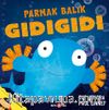 Parmak Balık Gıdıgıdı