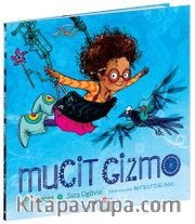 Mucit Gizmo