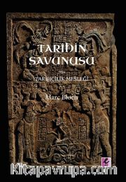 Tarihin Savunusu veya Tarihçilik Mesleği