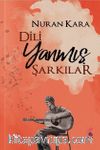 Dili Yanmış Şarkılar