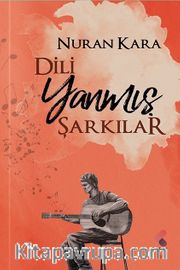 Dili Yanmış Şarkılar