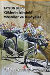 Köklerin İzindeki Masallar ve Hikayeler