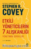 Etkili Yöneticilerin 7 Alışkanlığı