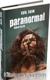 Paranormal Hikayeler (Ciltli)