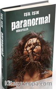 Paranormal Hikayeler (Ciltli)