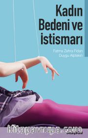 Kadın Bedeni ve İstismarı