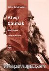 Ateşi Çalmak 5 İkinci Keman