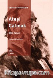 Ateşi Çalmak 5 İkinci Keman