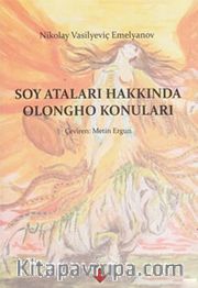 Soy Ataları Hakkında Olongho Konuları