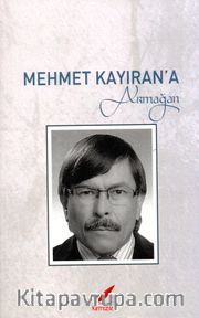Mehmet Kayıran’a Armağan