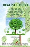 Realist Ütopya & Ceolar İçin Yeşil Dönüşüm Rehberi