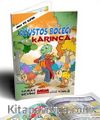 Ağustos Böceği ile Karınca Oku ve Boya (Çizgi Roman)