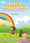 Bartın Pabucu Yarım & Bartın Geleneksel Çocuk Oyunları