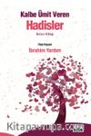 Kalbe Ümit Veren Hadisler 2