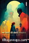 Ve Tanrı Öl Dedi İnsana