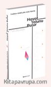 Hayat Yolunu Bulur  