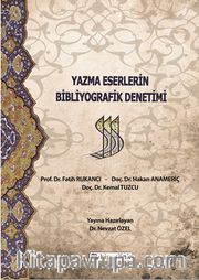 Yazma Eserlerin Bibliyografik Denetimi
